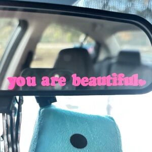 You Are Beautiful Rearview Mirror Decal Sticker